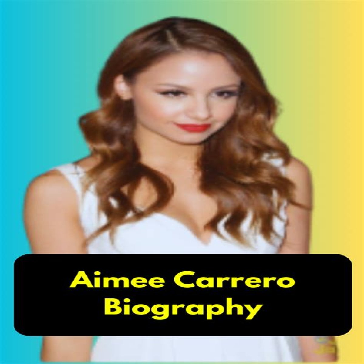 Aimee Carrero - Bio, Age, Height, Nationality, Net Worth, Facts