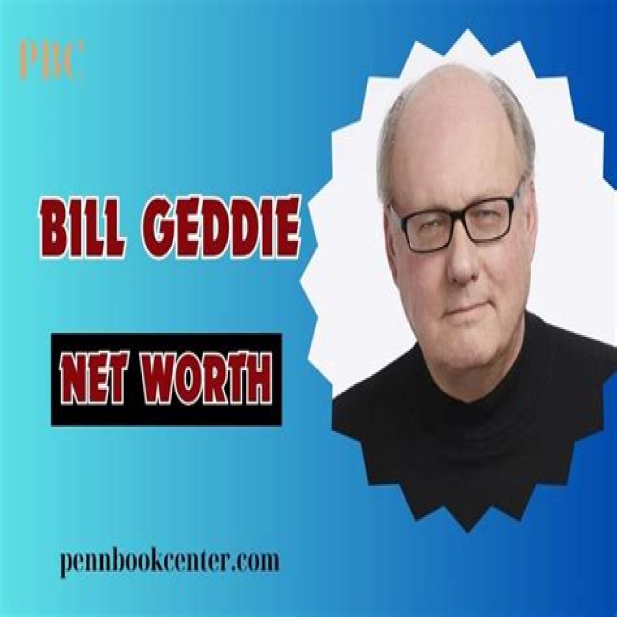Bill Geddie Net Worth 2024
