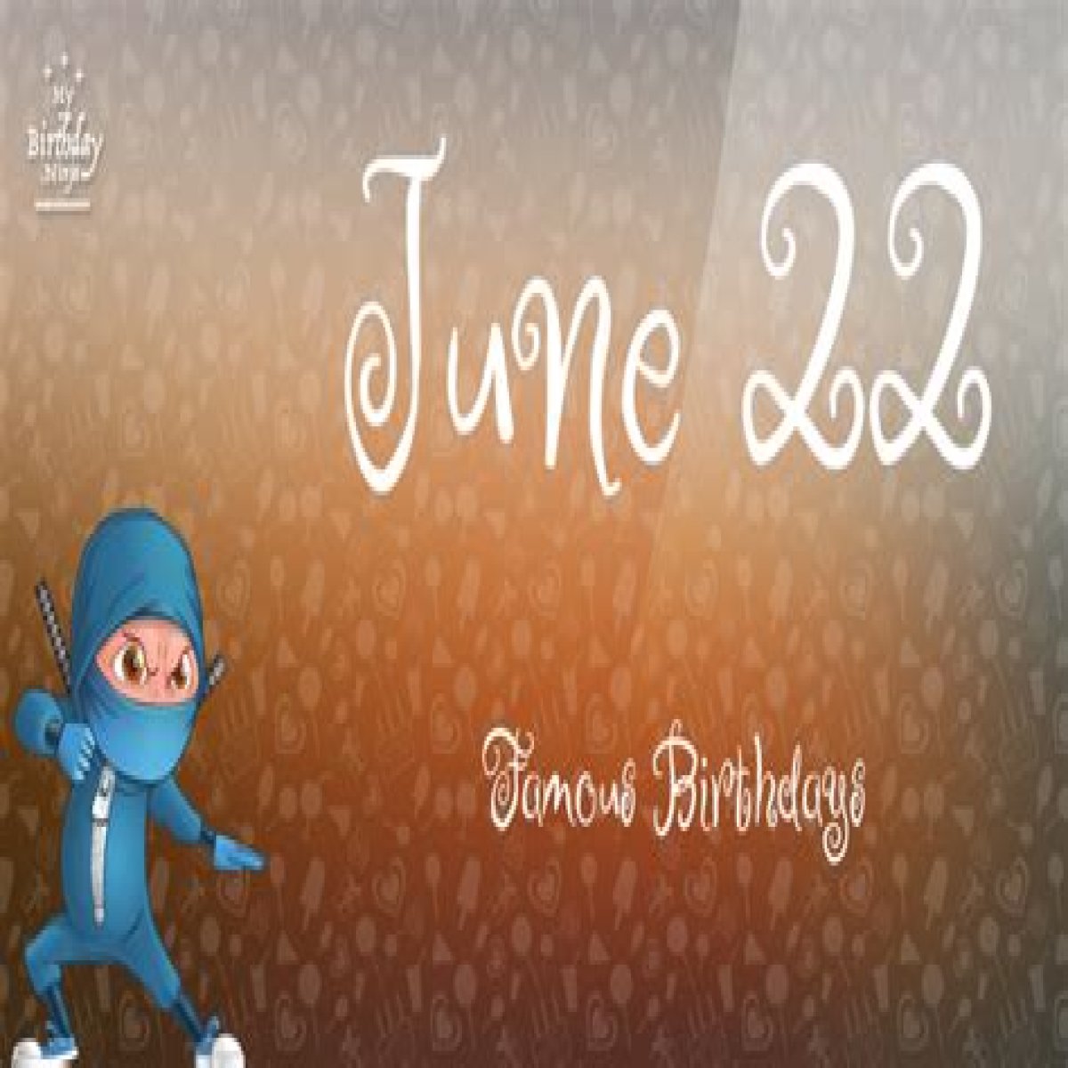 June 22 Birthdays | Famous Birthdays