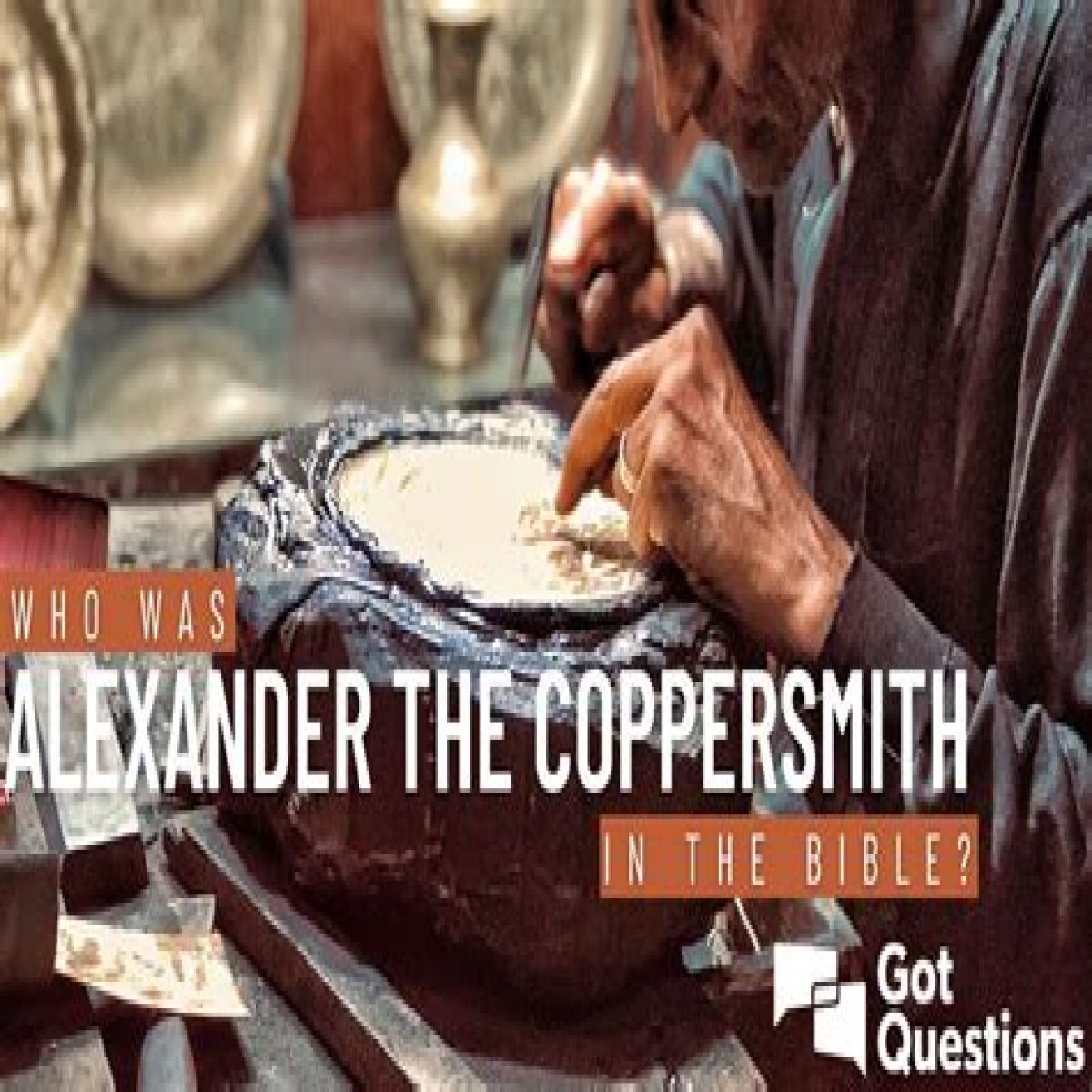 Who was Alexander the coppersmith in the Bible?