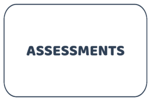 Assessments